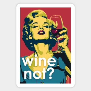 Wine Not? - Marilyn Monroe Tee: Sip in Style! Sticker